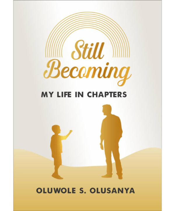 Still Becoming: My Life in Chapters