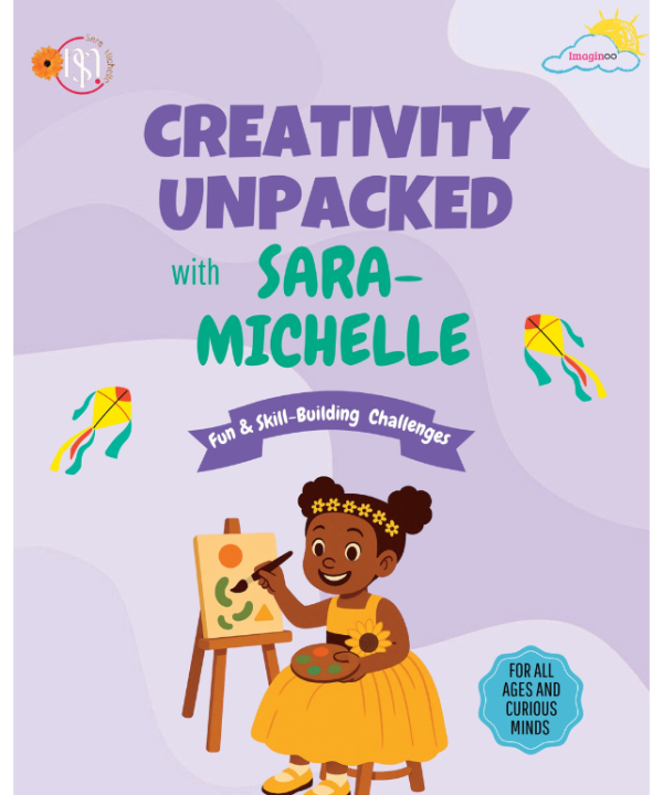 Creativtiy Unpacked With Sara-Michelle