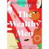 The Wealthy Men