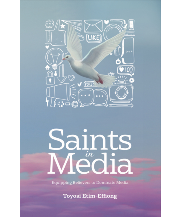 Saints in Media: Equipping Believers to Dominate Media