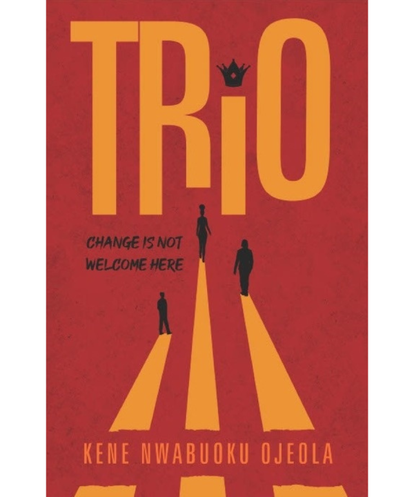 Trio: Change is Not Welcome Here