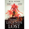A Song of Legends Lost