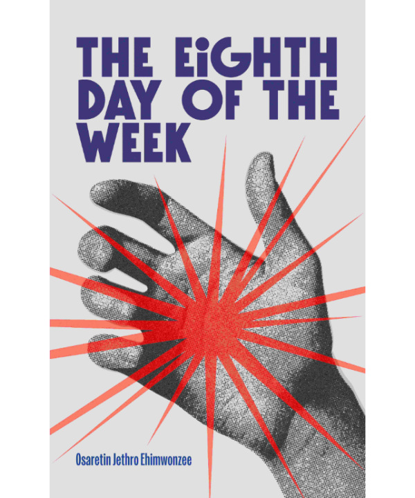 The Eighth Day of the Week