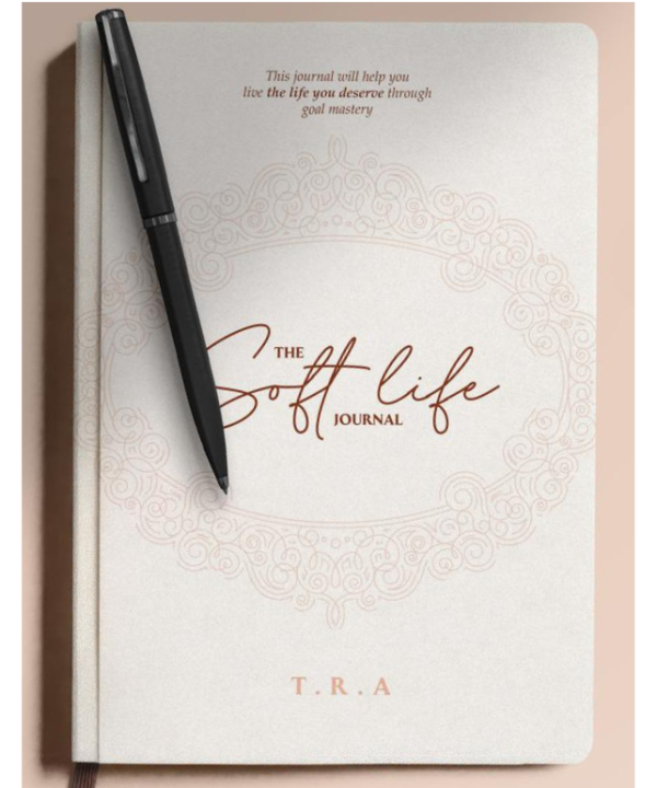 The Soft Life Journal