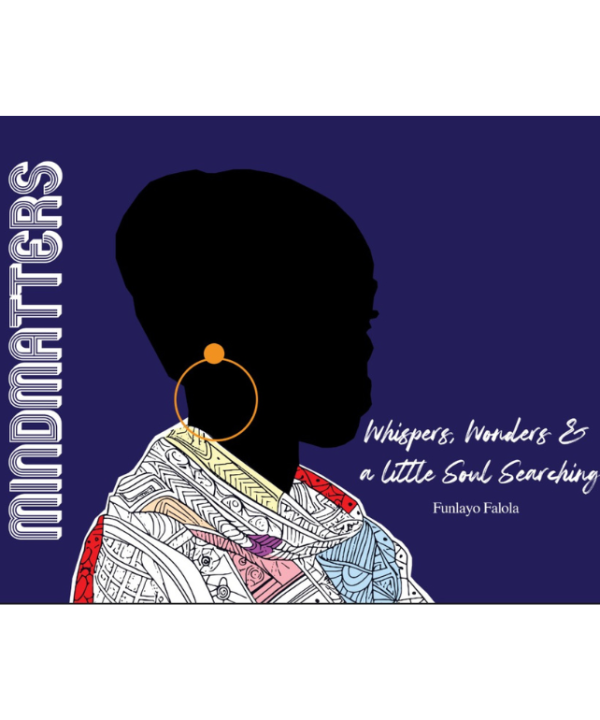 Mindmatters: Whispers, Wonders & a Little Soul Searching