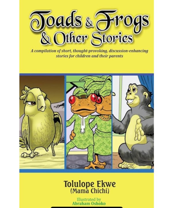 Toads and Frogs and Other Stories