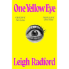 One Yellow Eye by Leigh Radford