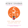 The 5am Club by Robin Sharma