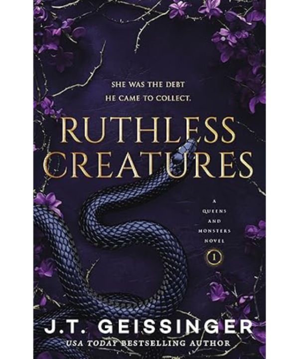 Ruthless Creatures by J.T. Geissinger