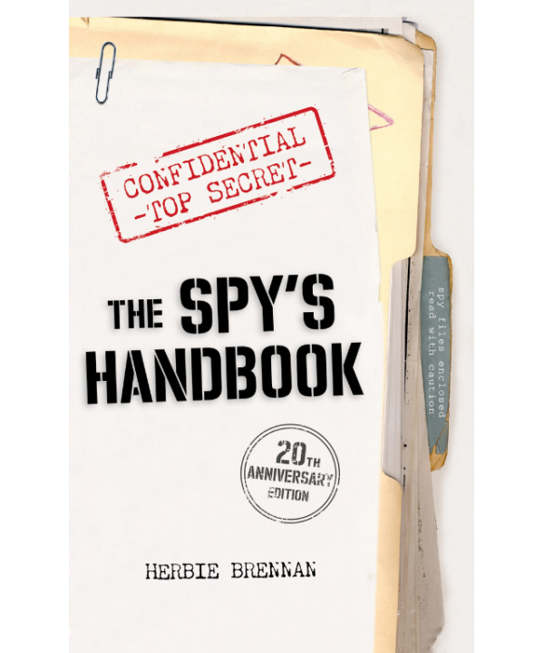 The Spy's Handbook: 20th Anniversary Edition by Herbie Brennan