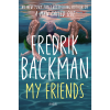 My Friends by Fredrik Backman