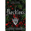 Reckless by Lauren Roberts
