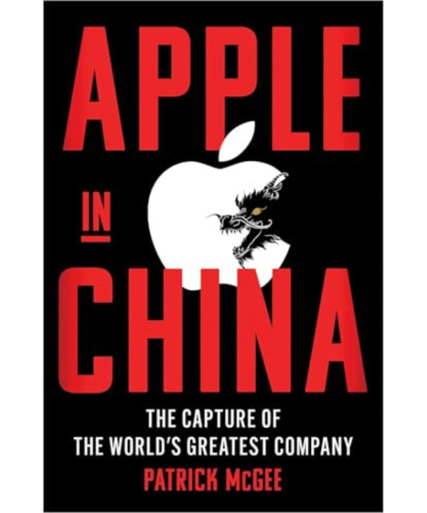 Apple in China by Patrick McGee