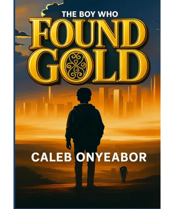 The Boy Who Found Gold