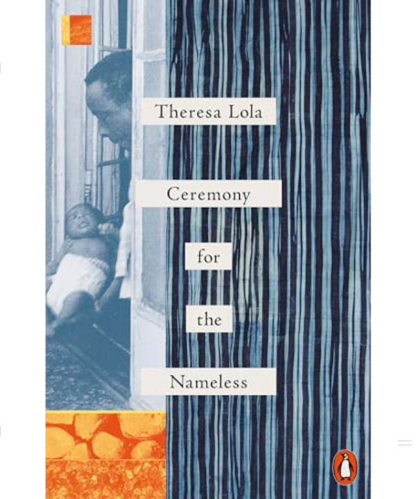 Ceremony for the Nameless BY Theresa Lola