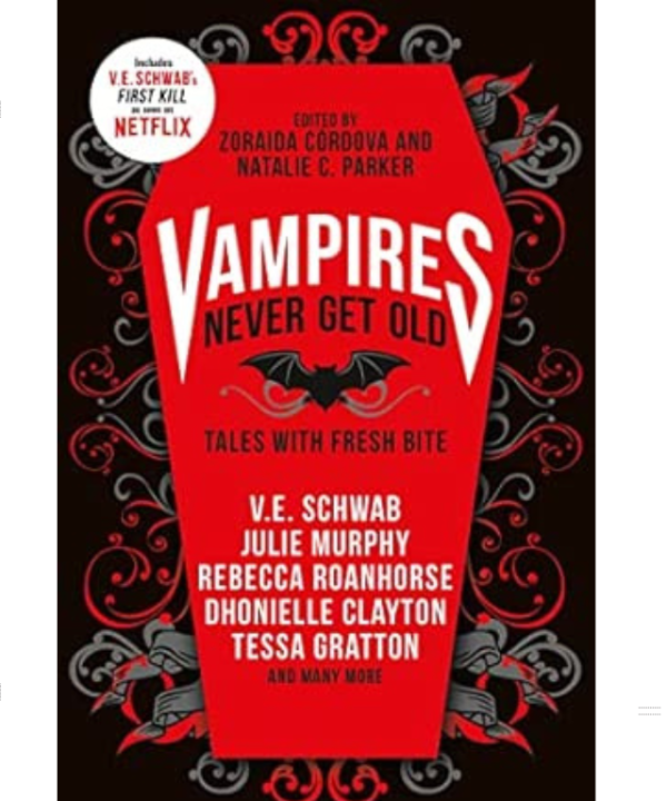 Vampires Never Get Old by V.E. Schwab