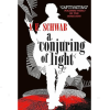 A Conjuring of Light by V.E. Schwab, Victoria Schwab