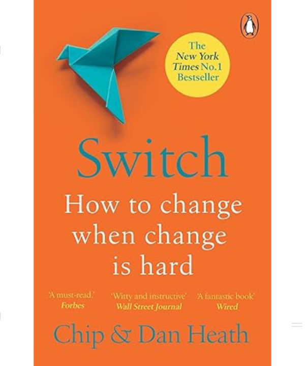 Switch by Dan Heath, Chip Heath
