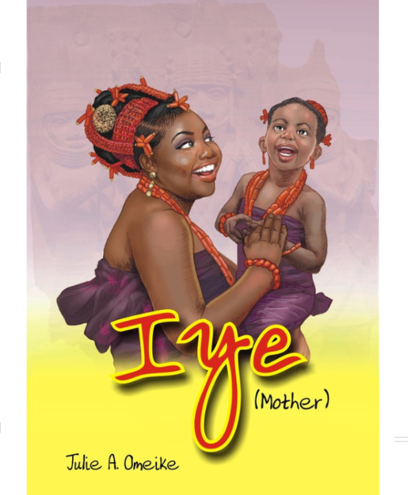 Iye mother by Julie Agnes Omeike