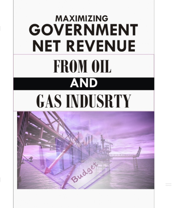 MAXIMIZING GOVERNMENT NET REVENUE FROM NIGERIA by Engineer Johnson Awoyomi