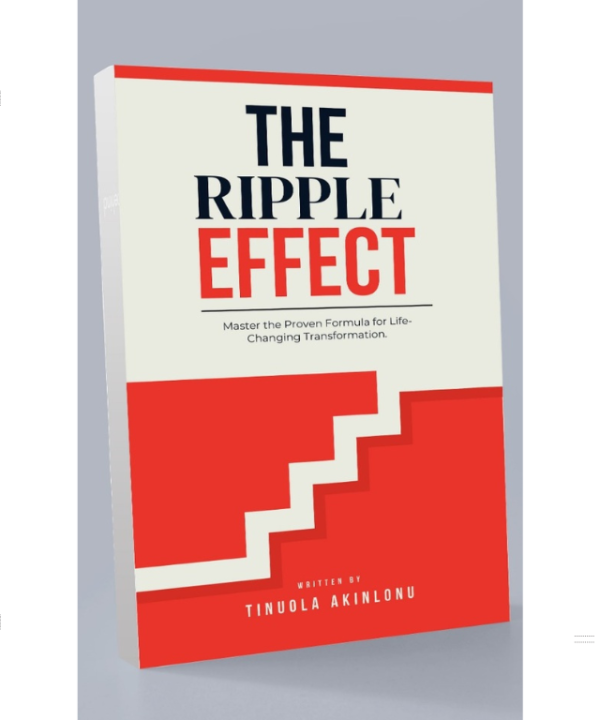 The Ripple Effect by Atinuola Akinlonu