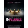 From Obscurity to Influence by Oluwaferanmi Toyosi-Biala