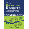 The Retirement Blueprint by Abidemi Agidee