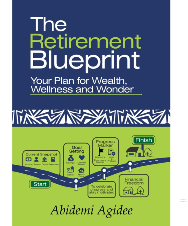 The Retirement Blueprint by Abidemi Agidee
