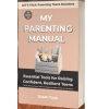 My Parenting Manual by Susan Tayo