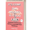 It's Gone All Wrong: Is It Too Late? Volume II by Susan Tayo
