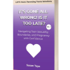 It's Gone All Wrong: Is It Too Late? Volume III by Susan Tayo