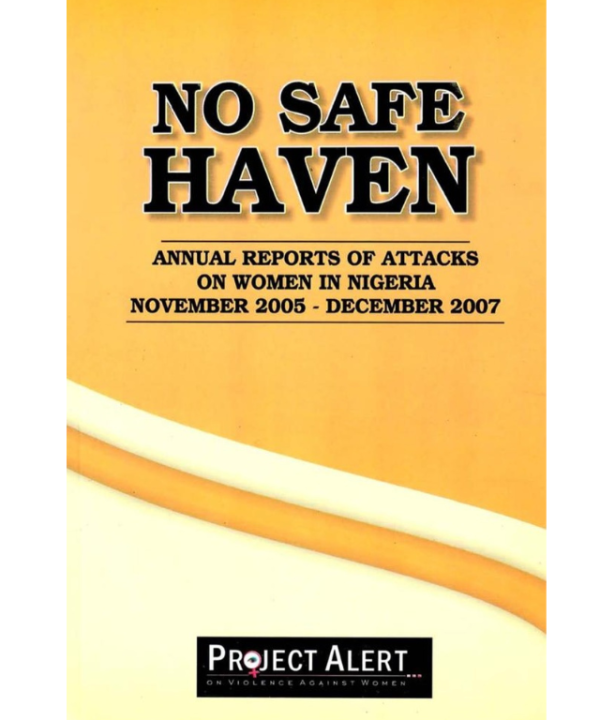 NO SAFE HAVEN by Project Alert on Violence against Women