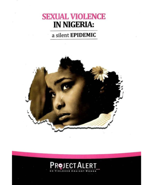 Sexual Violence In Nigeria by Project Alert on Violence against Women