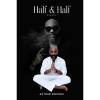Half & Half: A Memoir