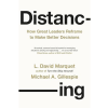 Distancing by L. David Marquet, Michael Gillespie
