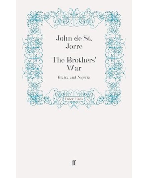 The Brothers' War by John de St. Jorre