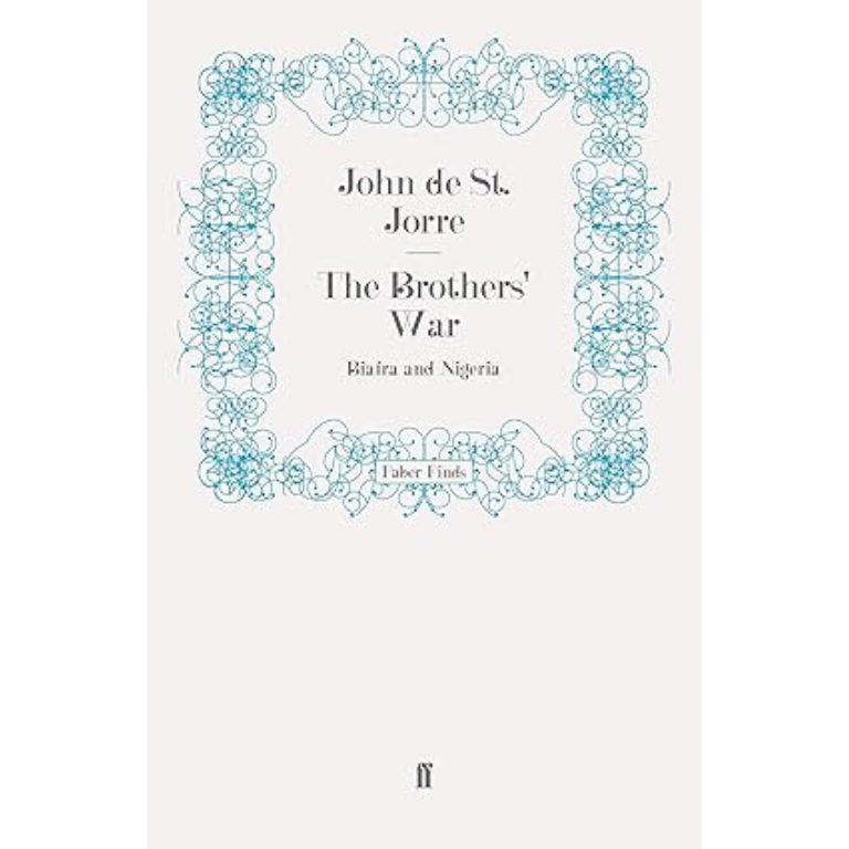 The Brothers' War by John de St. Jorre