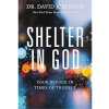 Shelter in God by David Jeremiah