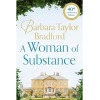 A Woman of Substance by Barbara Taylor Bradford