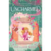 Uncharmed by Lucy Jane Wood