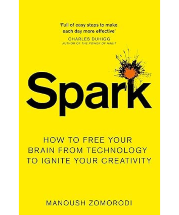 Spark by Manoush Zomorodi