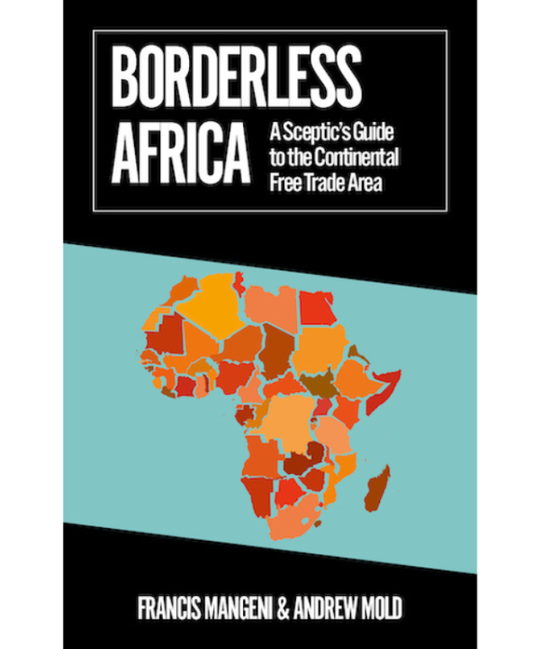 Borderless Africa by Francis Mangeni, Andrew Mold