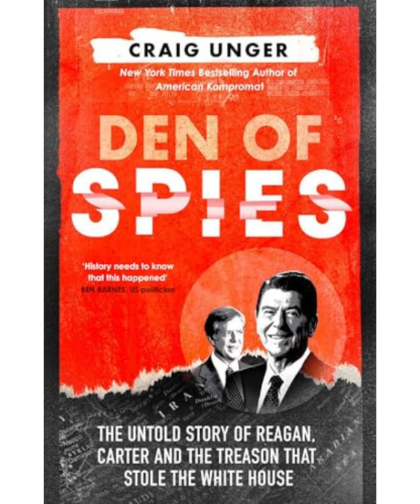 Den of Spies by Craig Unger