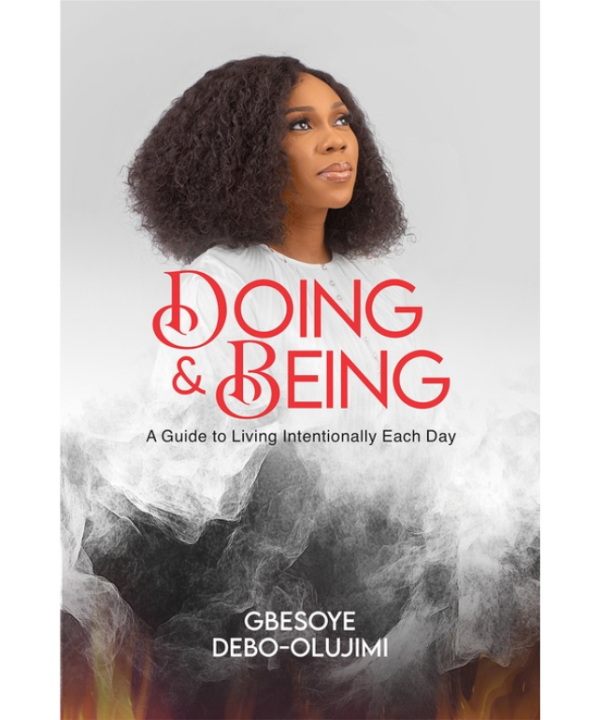Doing & Being: A Guide to Living Intentionally Each Day
