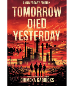 Tomorrow Died Yesterday Anniversary Edition