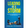 Leading in a Storm: Practical Leadership Strategies in Crisis Situations