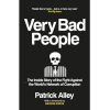 Very Bad People by Patrick Alley