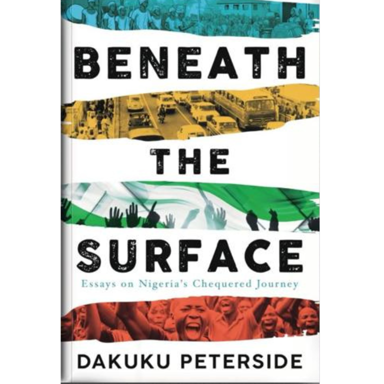 Beneath the Surface by Dakuku Peterside