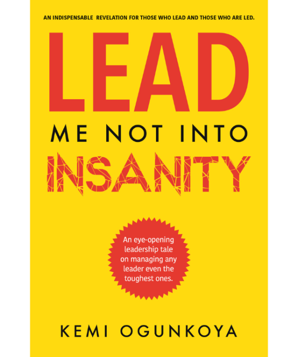 Lead Me Not Into Insanity