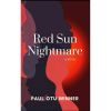 Red Sun Nightmare
